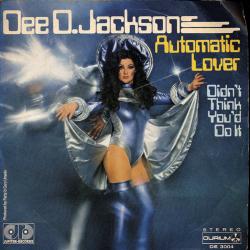Automatic Lover / Didn't think, you'd do it (DE 3004)  *Single 7'' (Vinyl)*
