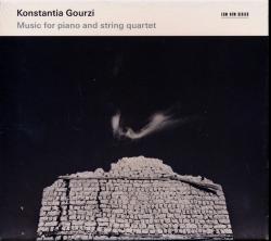 Konstantia Gourzi: Music for Piano and String Quartet *Audio-CD*