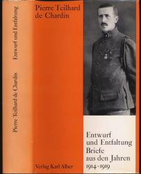 Entwurf und Entfaltung. Briefe aus den Jahren 1914-1919