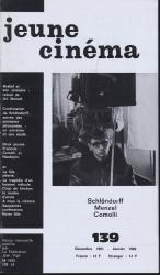 jeune cinéma no. 139 (Decembre 1981-Janvier 1982): Schlöndorff, Menzel, Comolli