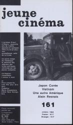 jeune cinéma no. 161 (Octobre 1984): Japon Corée, Vietnam, Une autre Amérique, Alais Resnais