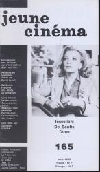 jeune cinéma no. 165 (Mars 1985): Iosseliani, De Santis, Dune