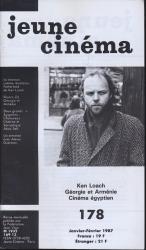 jeune cinéma no. 178 (Janvier-Février 1987): Ken Loach, Géorgie et Arménie, Cinéma égyptien