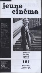 jeune cinéma no. 181 (Mai-Juin 1987): Mingozzi, Panfilov, Lubitsch, Menzel