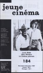 jeune cinéma no. 184 (Novembre-Décembre 1987): Louis Malle, Wim Wenders, Le Cinéma polonais