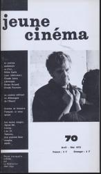 jeune cinéma no. 70 (Avril-Mai 1973)