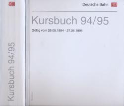 Deutsche Bahn: Kursbuch 1994/95, gültig vom 29.05.1994 bis 27.05.1995