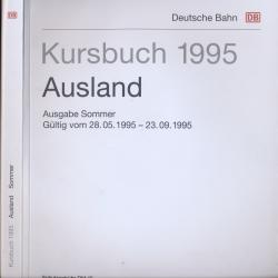 Deutsche Bahn (DB): Kursbuch Ausland Sommer 1995, gültig vom 28.05.1995 bis 23.09.1995