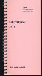 Deutsche Bahn: Fahrzeitenheft 2515, gültig ab 02. Juni 1996