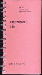 Deutsche Bahn: Fahrzeitenheft 830, gültig ab 02. Juni 1996