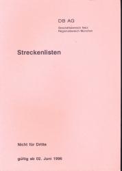 Deutsche Bahn: Streckenlisten//Regionalbereich München, gültig ab 02. Juni 1996