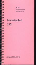 Deutsche Bahn: Fahrzeitenheft 2501, Regionalbereich Köln, gültig ab 02. Juni 1996.