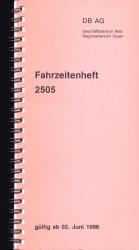 Deutsche Bahn: Fahrzeitenheft 2505, Regionalbereich Essen, gültig ab 02. Juni 1996.