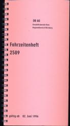 Deutsche Bahn: Fahrzeitenheft 2589, Regionalbereich Nürnberg, gültig ab 02. Juni 1996.