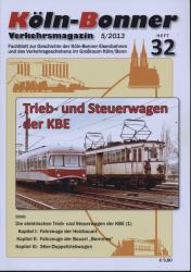 Köln-Bonner Verkehrsmagazin Heft 32 (5/2013): Trieb- und Steuerwagen der KBE