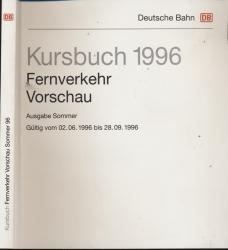 Kursbuch Fernverkehr 1996 / Vorschau, Ausgabe Sommer, gültig vom 02.06.1996 bis 28.09.1996