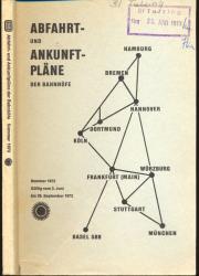 Abfahrt- und Ankunftpläne der Bahnhöfe Sommer 1973, gültig vom 3. Juni bis 29. September 1973