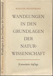 Wandlungen in den Grundlagen der Naturwissenschaft. Zehn Vorträge