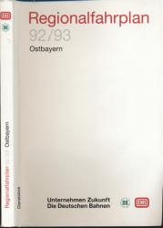 Regionalfahrplan Ostbayern 1992/93, gültig vom 31.05.1992 bis 22.05.1993