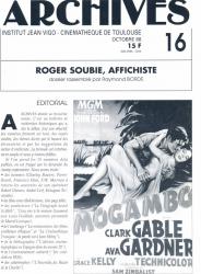 ARCHIVES - Institut Jean Vigo - Cinémathèque de Toulouse Nr. 16 (Octobre 1988): Roger Soubie, Affichiste (Raymond Borde)