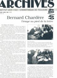 ARCHIVES - Institut Jean Vigo - Cinémathèque de Toulouse Nr. 48/49 (Mars/Avril 1992): Bernard Chardère. l'Image au Pied de la Lettre
