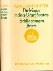 Die Mappe meines Urgroßvaters. Schilderungen, Briefe. Vollständige Ausgabe nach der Erstausgabe von 1853