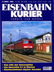 Eisenbahn-Kurier. Modell und Vorbild. hier: Heft Nr. 346 / 7/2001 (Juli 2001): Das ABC der Bauzugloks / Die Baureihe 01 in Rheine / Miniaturbahnen digital: Decoder