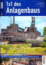 Eisenbahn Journal 1x1 des Anlagenbaus Heft 2/2010: So war's im Ruhrgebiet. Eine Industrielandschaft im Modell: Eine Industrielandschaft im Modell