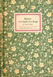 Blumen vom Gipfel der Berge. (24 farbige Tafeln)