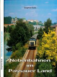 Nebenbahnen im Passauer Land