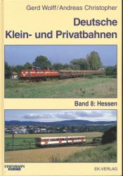 Deutsche Klein- und Privatbahnen Band 8: Hessen