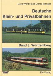 Deutsche Klein- und Privatbahnen Band 3: Württemberg