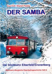 Der Samba. Die Stichbahn Elberfeld-Cronenberg