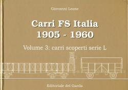 Carri FS Italia 1905 - 1960 vol. 3: carri scoperti serie L (lingua italiana)