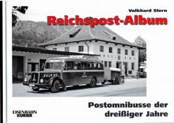 Reichspost-Album. Postomnibusse der dreißiger Jahre