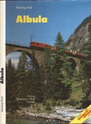 Albula. Schlagader Graubündens