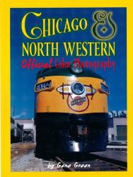 Chicago & North Western Official Color Photography