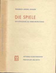 Die Spiele. Ein Schlüssel zu ihrer Bedeutung
