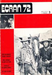ECRAN no. 3 (Mars '72): Pour un nouveau cinéma français. Cinq japonais en quête de films. Actualité du cinéma chinois. Les films du mois