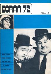 ECRAN no. 4 (Avril '72): Laurel et Hardy. Cinéma portugais. Coup pour coup. La censure. Les films du mois