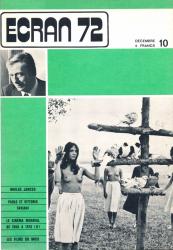 ECRAN no. 10 (Decembre '72): Miklos Jancso. Paolo et Vittorio Taviani. Le cinéma mondial de 1960 à 1970 (II). Les films du mois