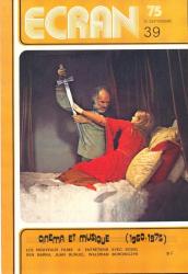 Ecran no. 39 (Septembre '75): Cinéma et Musique (1960-1975). Les nouveaux films * Entretiens avec Souel, Ben Barka, Juan Bunuel, Walerian Borowczyk