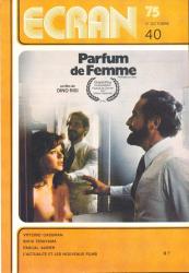 Ecran no. 40 (Octobre '75): Vittorio Gassmann, Shuji Terayama, Pascal Aubier. L'actualité et les nouveaux films