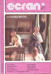 Ecran no. 47 (Mai '76): Eric Rohmer. Francesco Rosi. Raoul Walsh. John Cassavetes. Nino Manfredi. Marco Ferreri. Busby Berkeley. Francesco Maselli. L'actualité * Les nouveaux films
