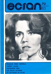 Ecran no. 83 (Septembre '79): Francis Ford Coppola. Woody Allen. Francesco Rosi. Les Mille Acteurs. 85 criqitque de films