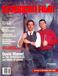 American Film. Magazine of the Film and Television Arts, June 1987: Cover story: David Mamet on 'The Untouchables' and 'House of Games'