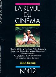 La Revue du Cinéma no. 412 (Janvier 1986): Ciné-Scoop