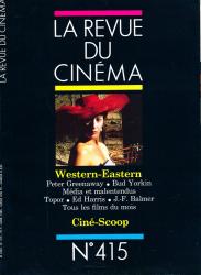 La Revue du Cinéma no. 415 (Avril 1986): Ciné-Scoop