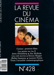 La Revue du Cinéma no. 428 (Juin 1987)