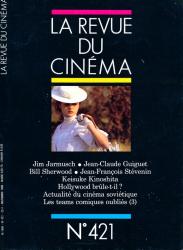 La Revue du Cinéma no. 421 (Novembre 1986)